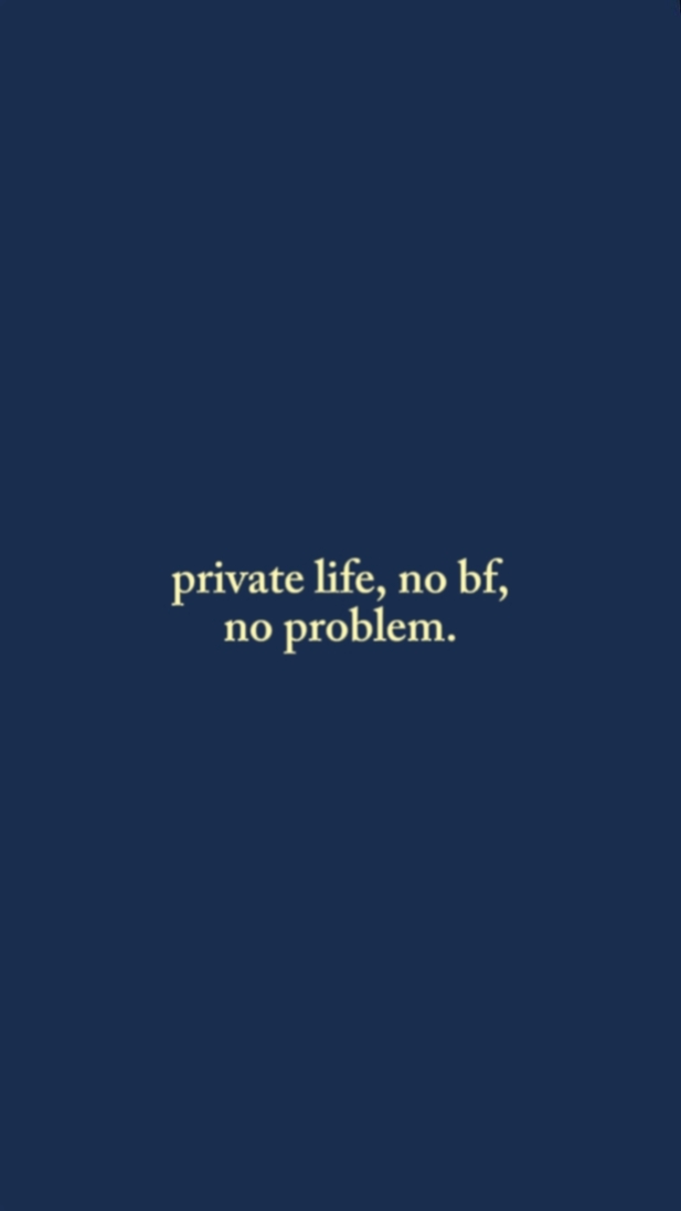 Vida privada, sin novio,
