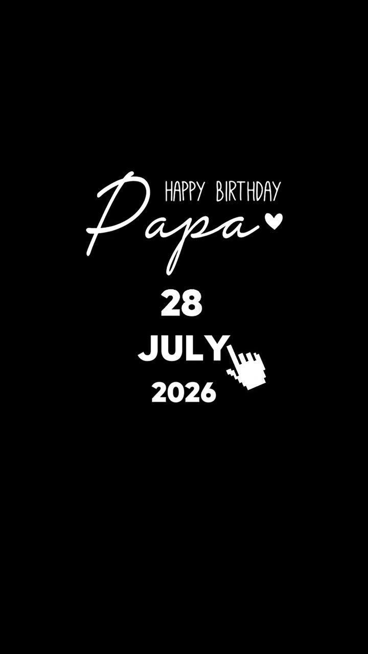 HBD FATHER 28 JULY