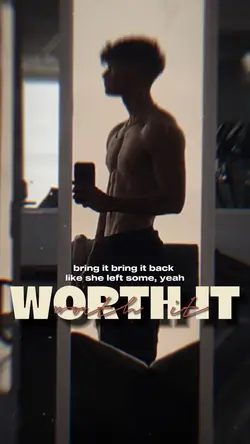 worth it