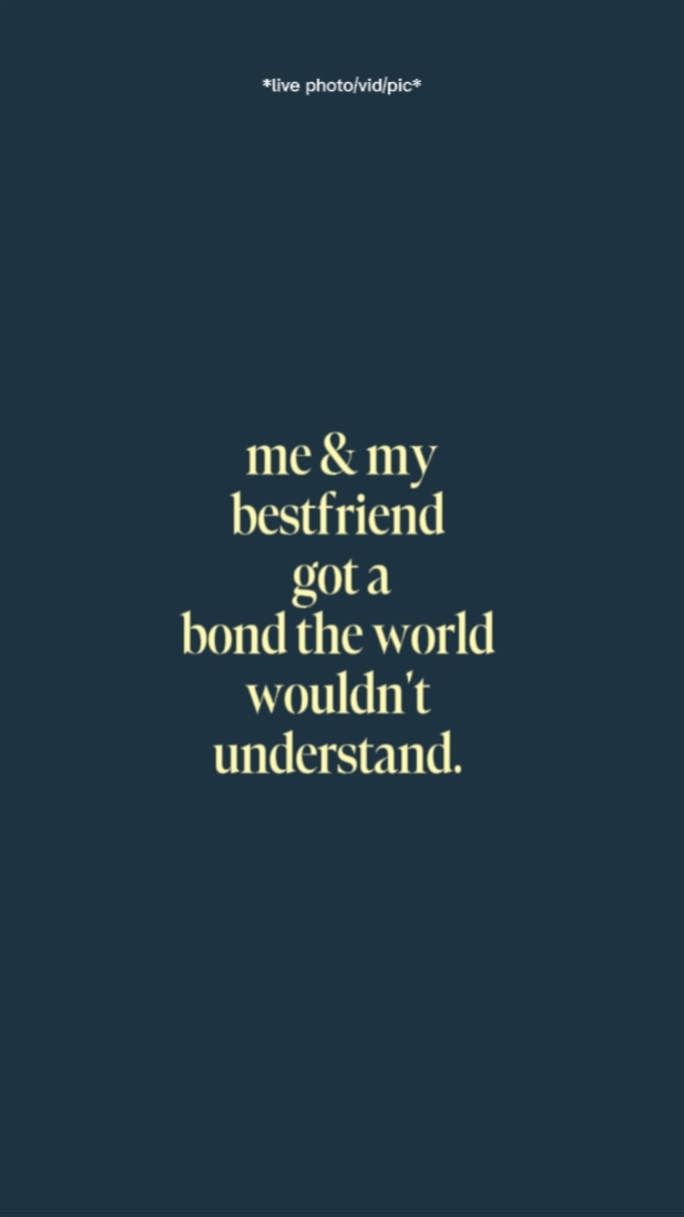 me & my bestfriend