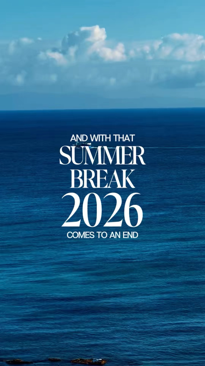Summer break 
