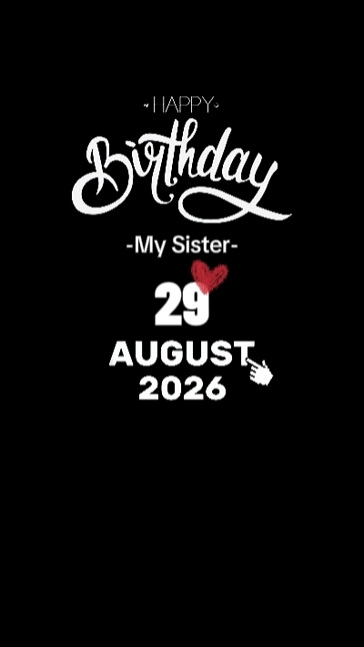 hbd sister 29 august