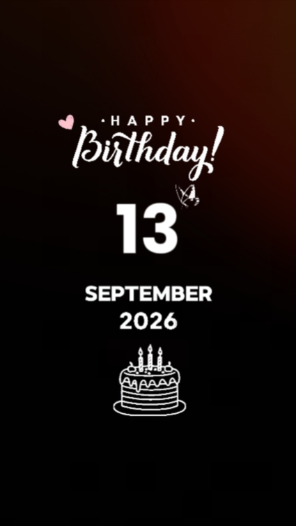 B'DAY 13 SEPTEMBER 