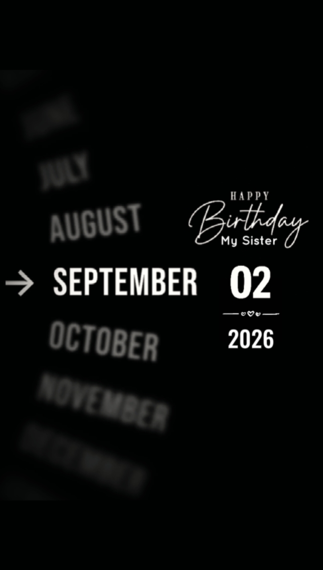 HBD SISTER 2 SEPTEMB