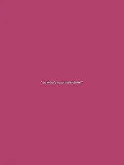 sowho'survalentine?