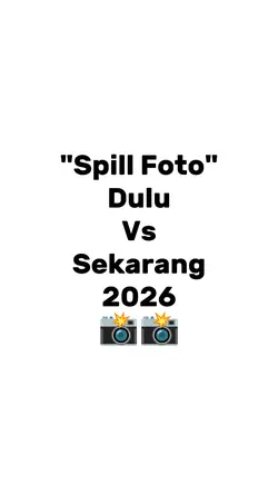 Dulu x sekarang 2026