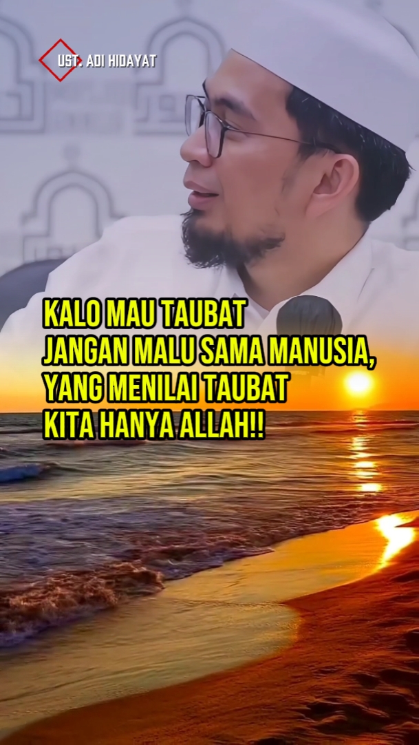 Ceramah UAH | TAUBAT
