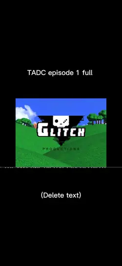 TADC full episode 1