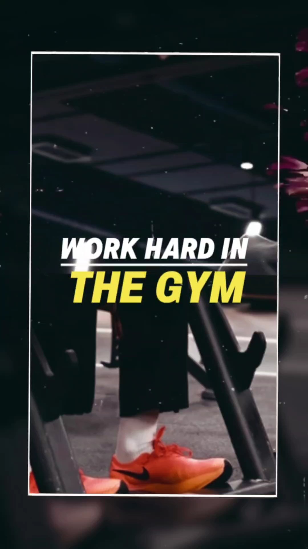 Work hard in the gym