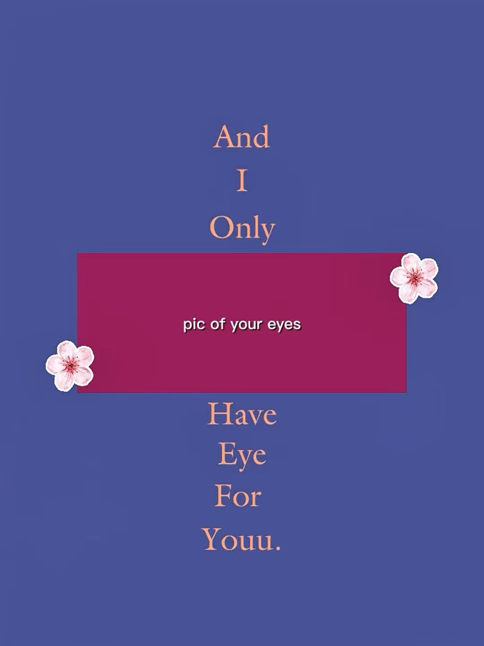 pic of ur eyes