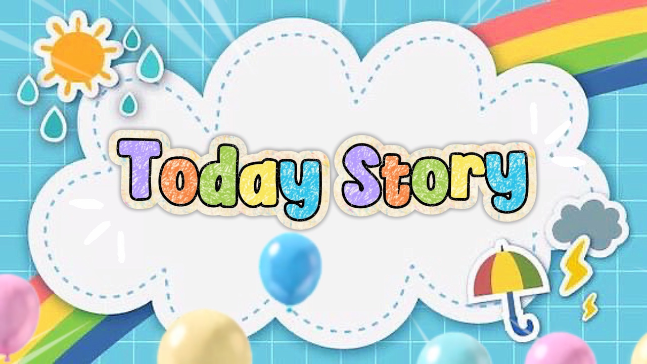 Today Story