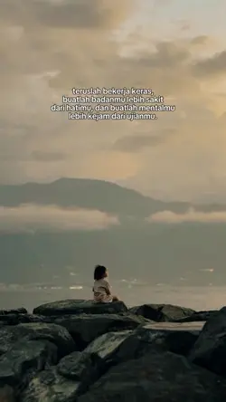 teruslah bekerja