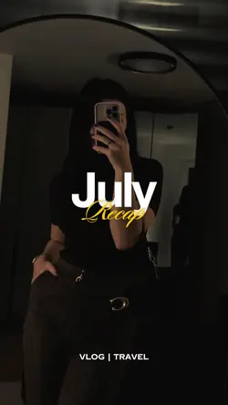 July Recap