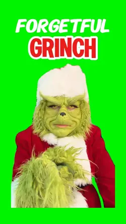 Forgetful Grinch