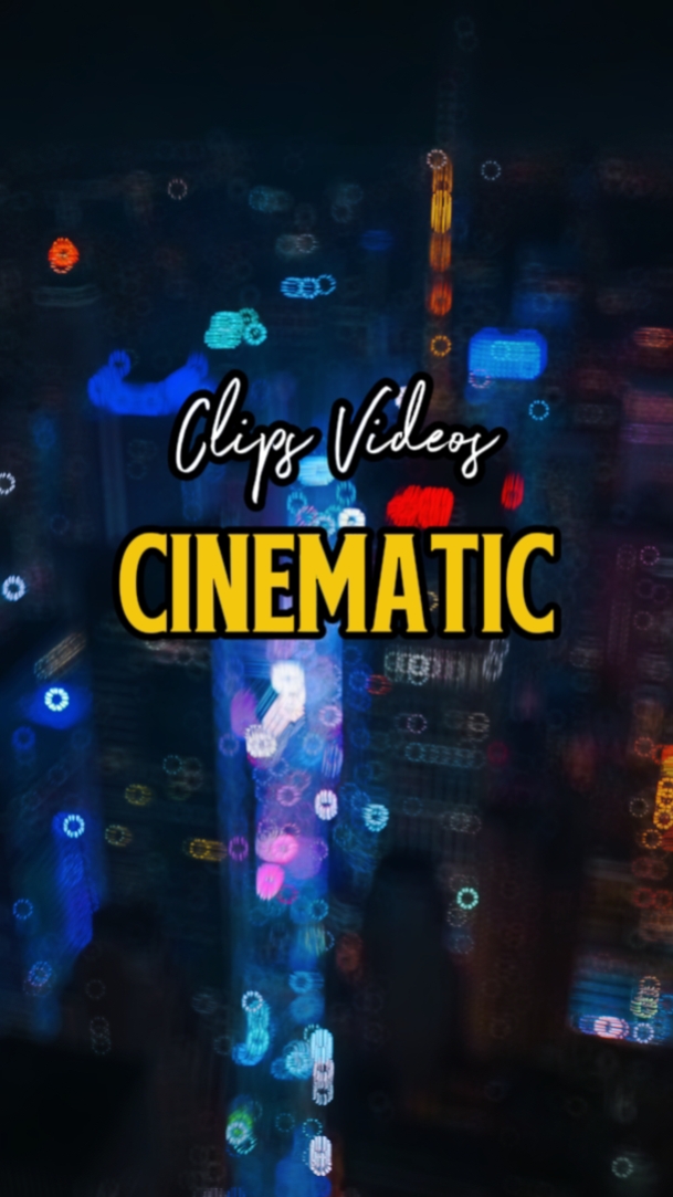 8 CLIPES CINEMÁTICOS