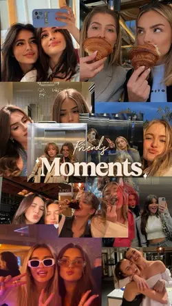 Friendship moments