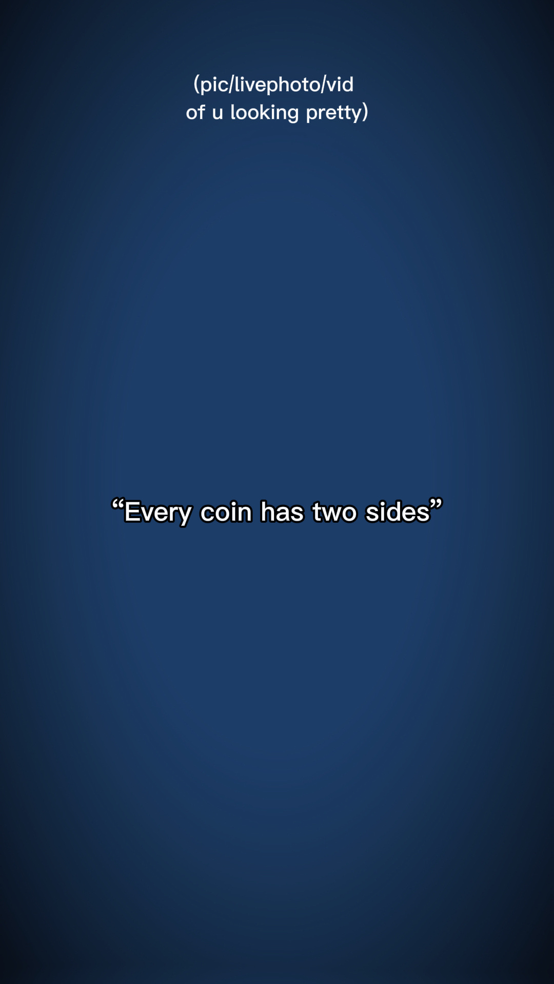 EveryCoinHasTwoSides