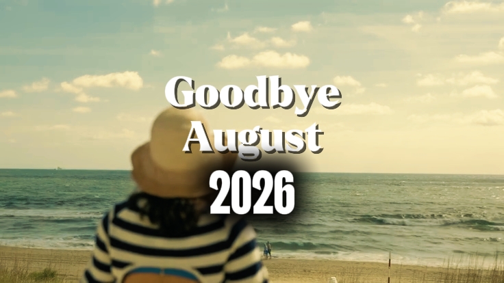 Adiós agosto de 2026