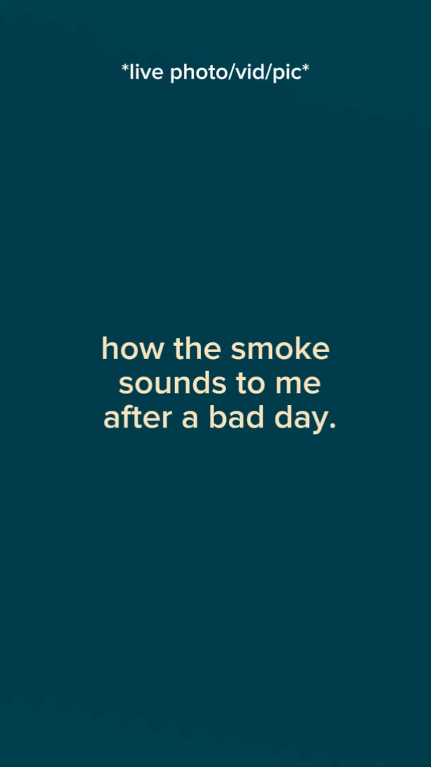 how the smoke sounds