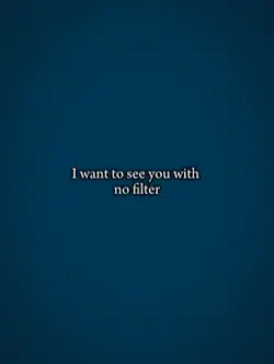 I want to see you wi