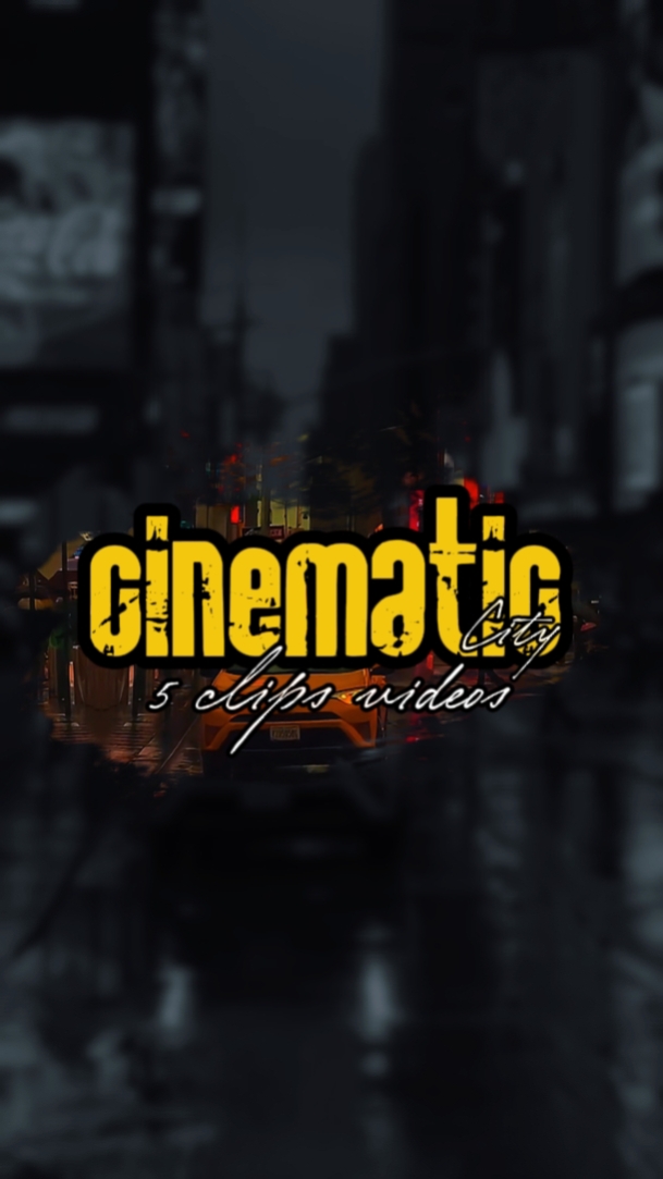5 CLIPS CINÉMATIQUES
