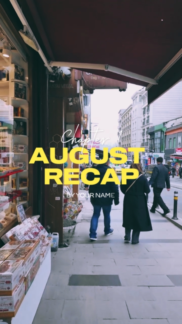 August Recap 