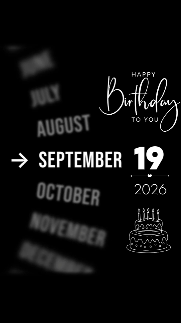 BIRTHDAY 19 SEPTEMBE