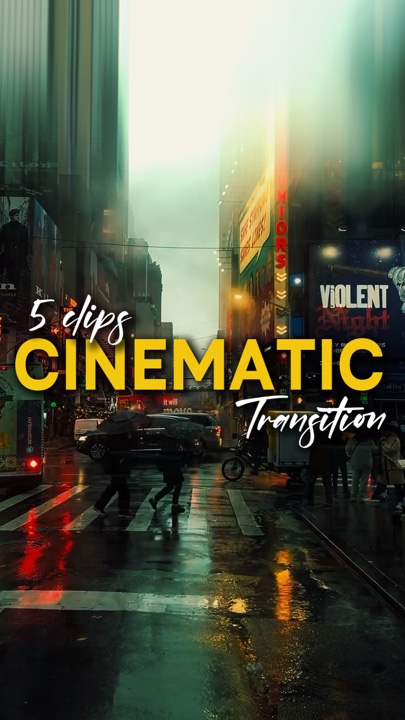 Cinematic Transition