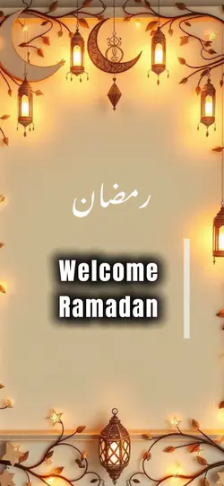 Welcome Ramadan 🌙