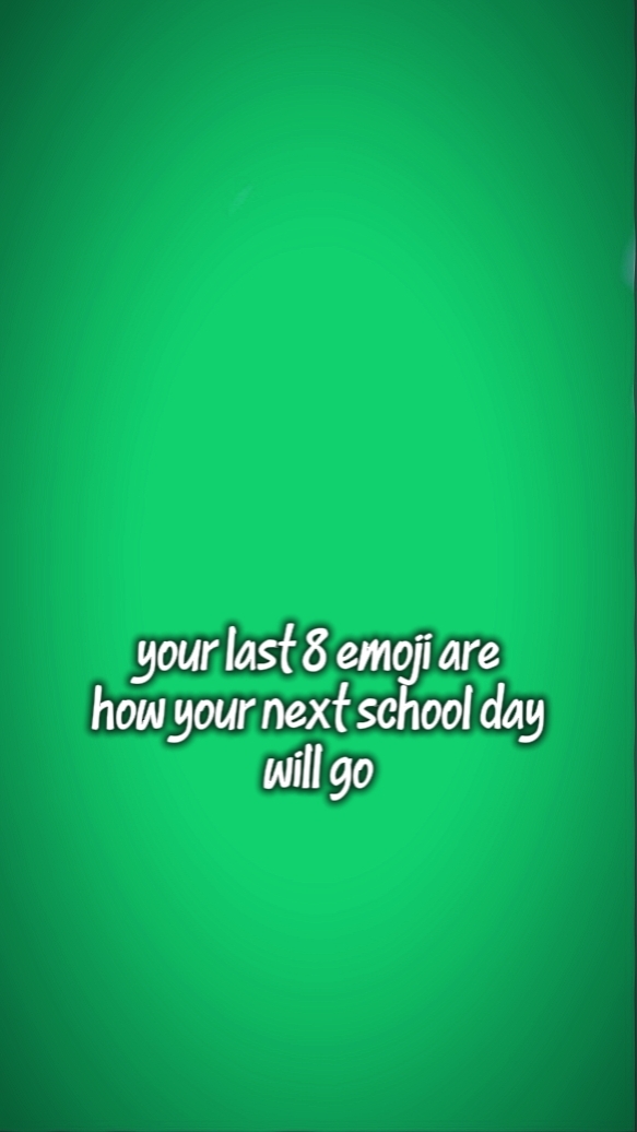 YOUT LAST 8 EMOJI