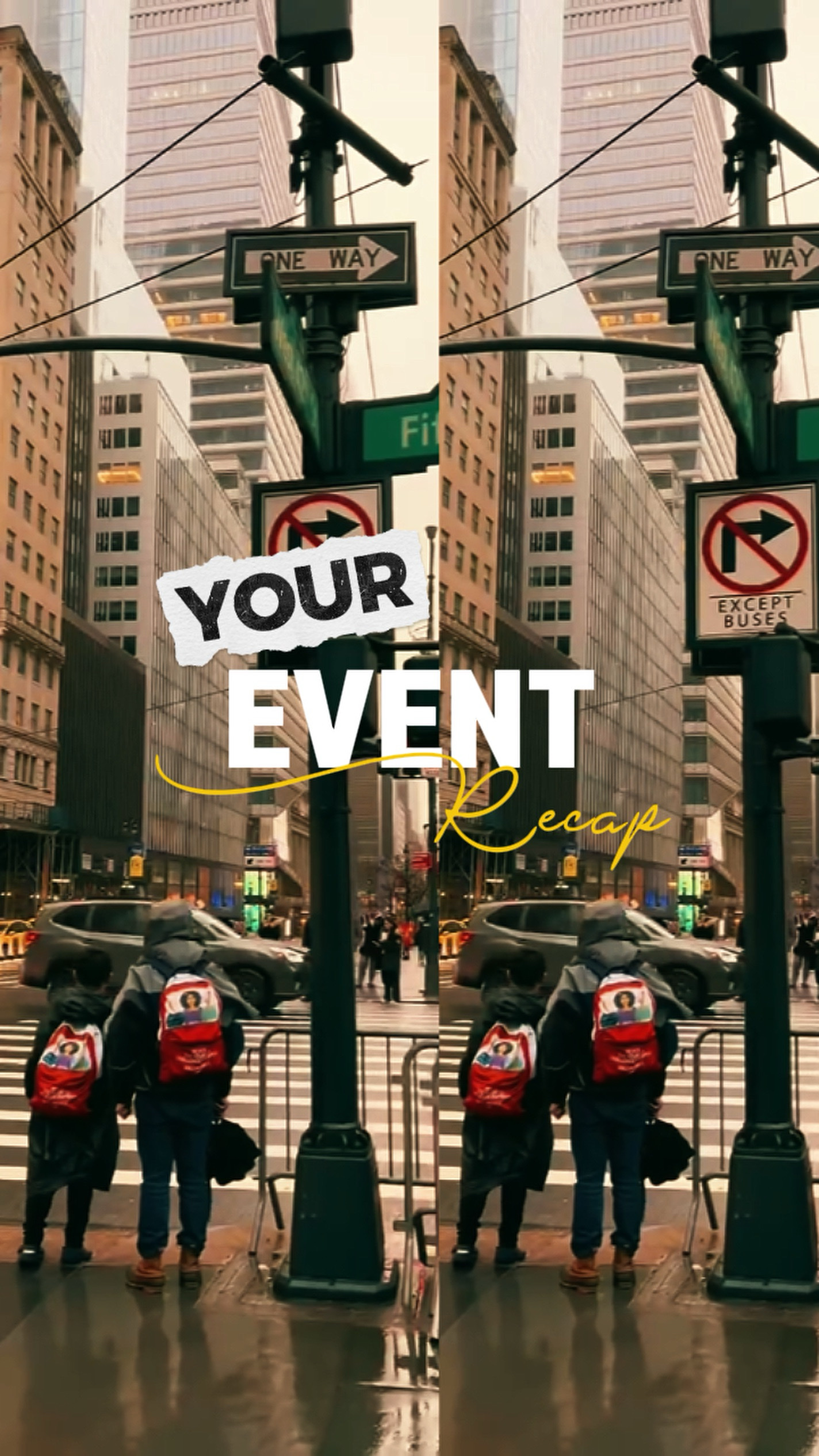 YOUR EVENT RECAP