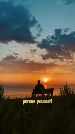 Pursue yourself