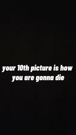 your 10th picture
