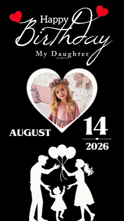 HBD FILHA 14 DE AGOSTO