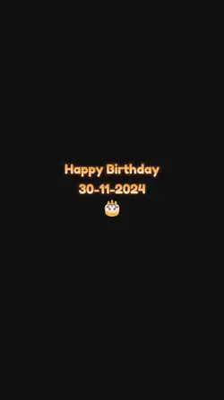 birthday 30 NOV 2024