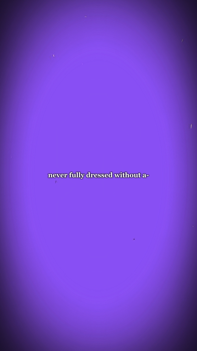 Fully dressed