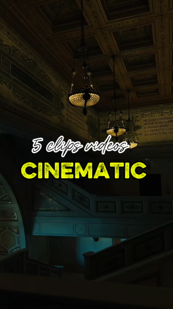 5 clips cinematic 