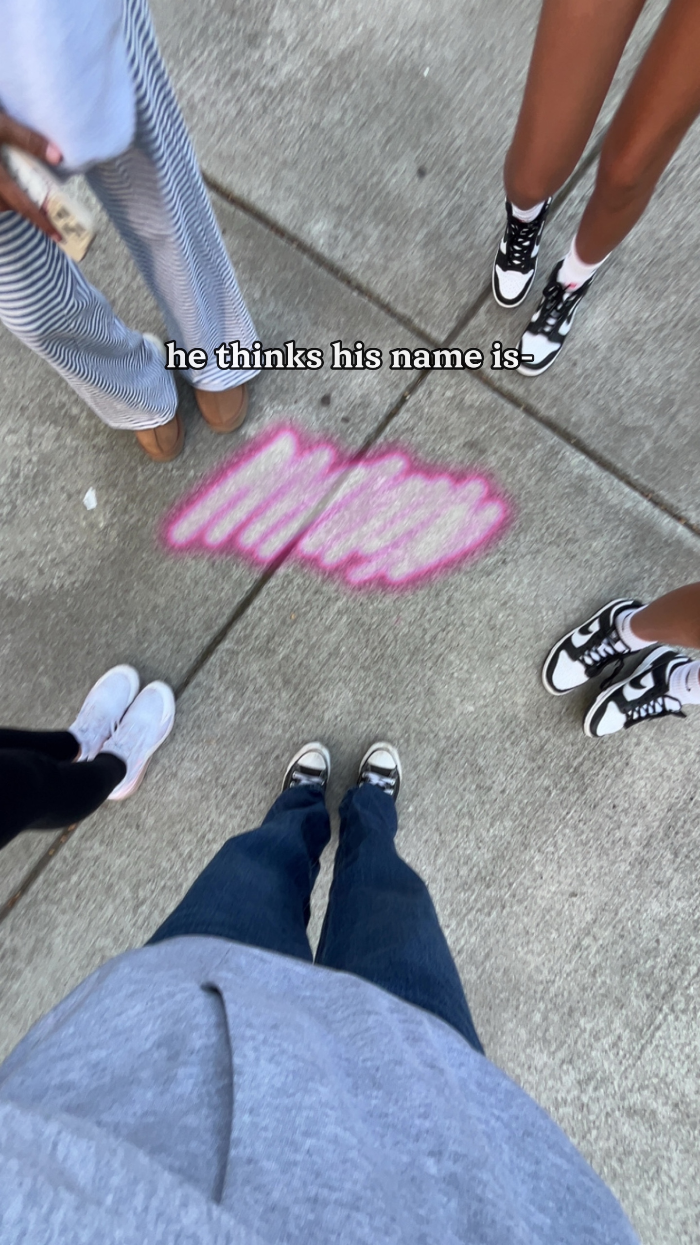 thinks his name is-