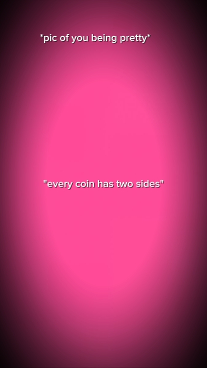 coin has two sides