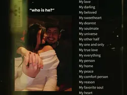 who is he? my love