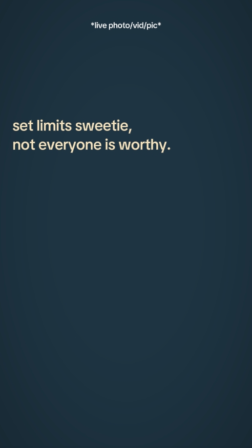 Set limits sweetie 