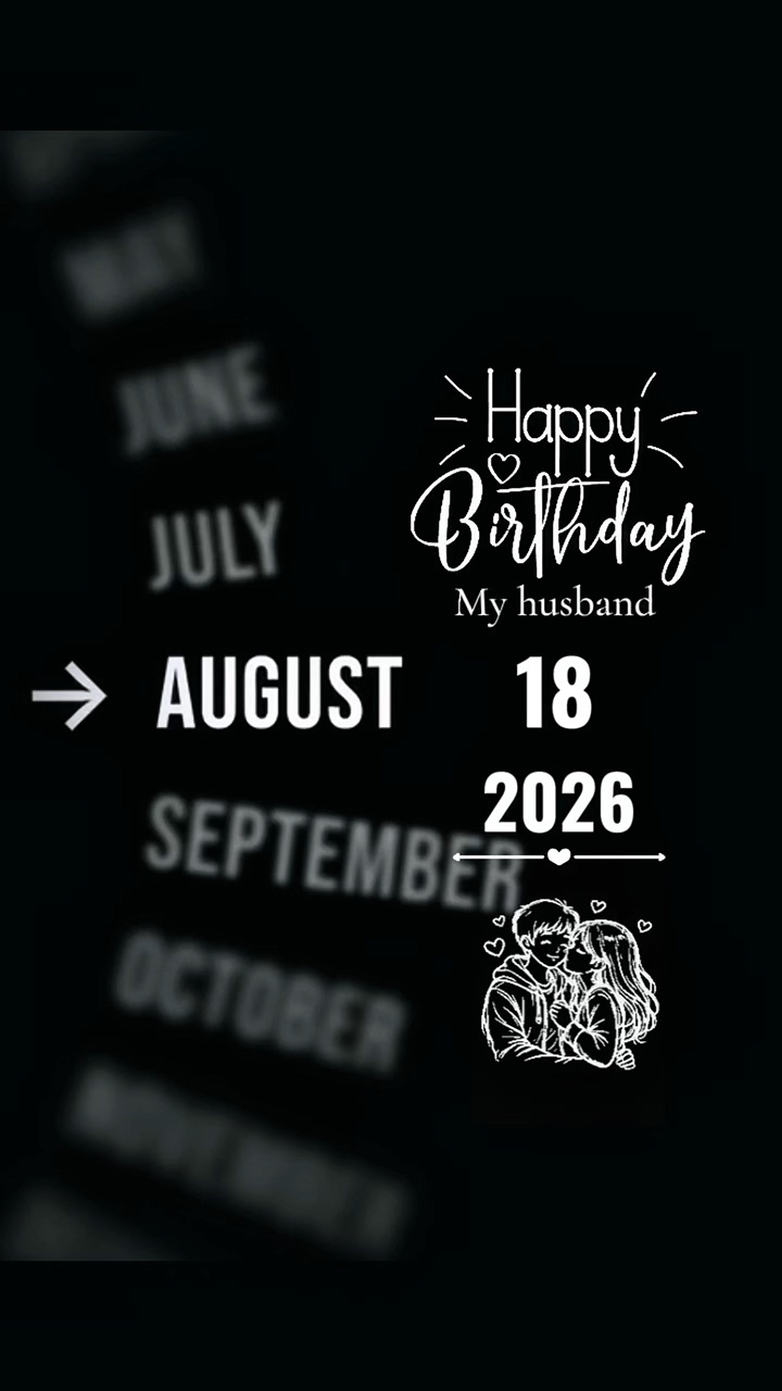 HBD HUSBAND 18 AUG