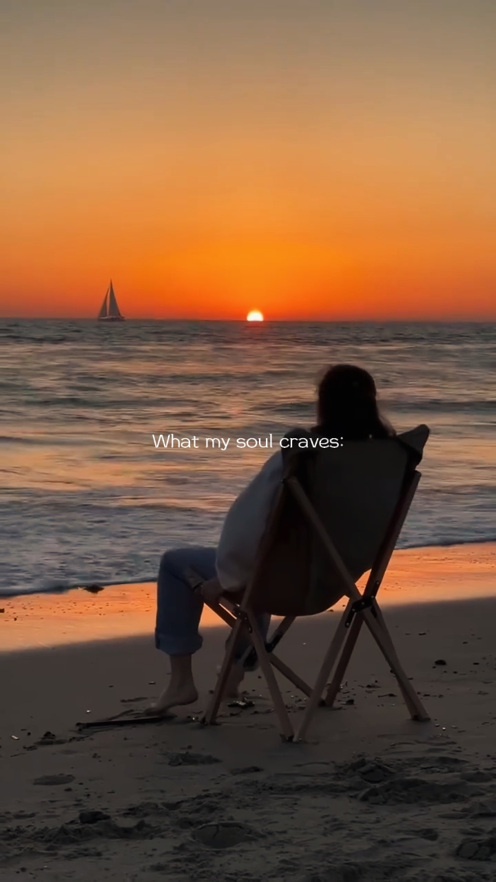 What my soul craves