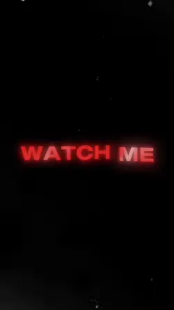 Watch meā¦
