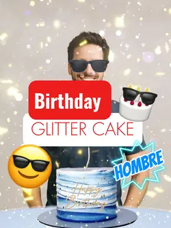 HBD Glitter Cake😎🎂✨🔵