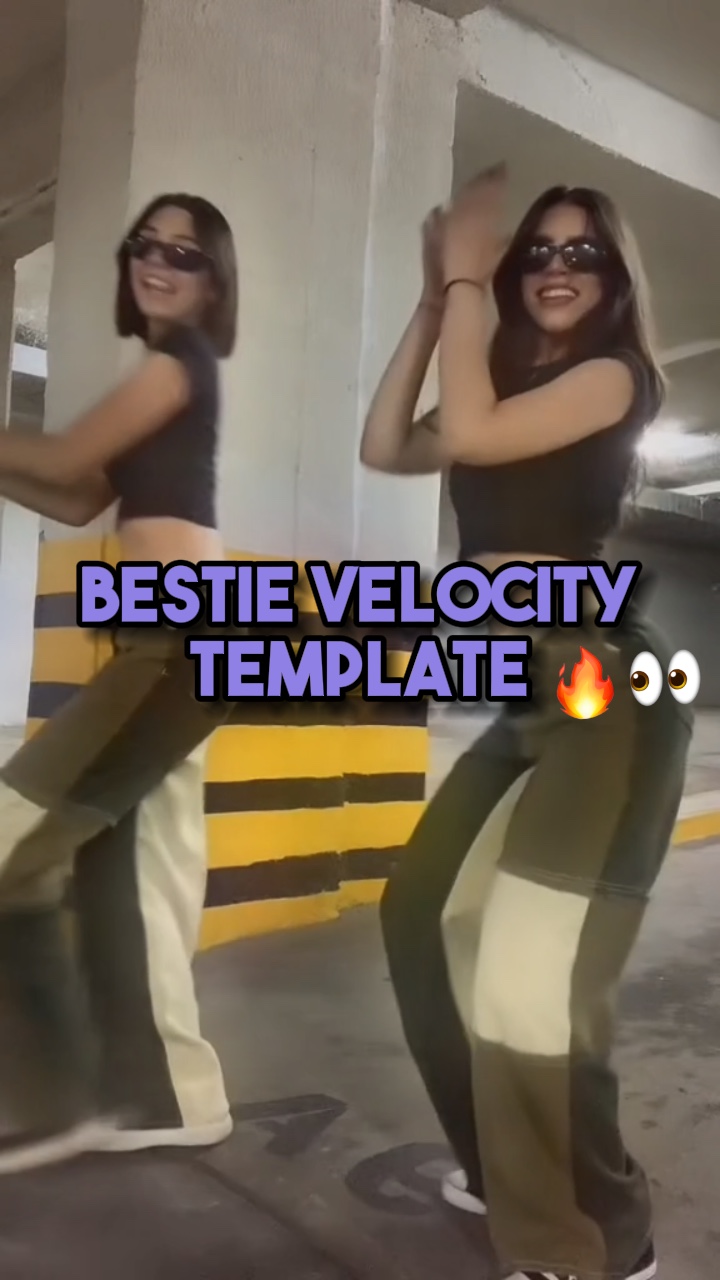Bestie velocity👀🔥