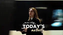 Vlog todays activity