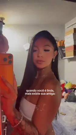 Sua amiga existe