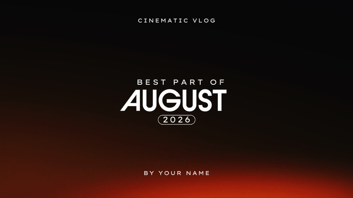 Best of August 🏆