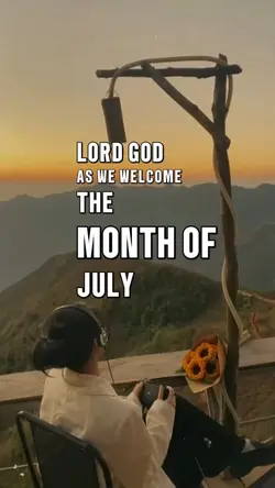 Welcome July